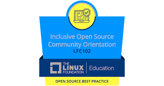 LFC102, Inclusive Open Source Community Orientation